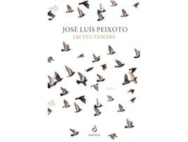 Livro Em Teu Ventre de José Luís Peixoto