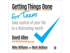 Livro Getting Things Done For Teens de David Allen