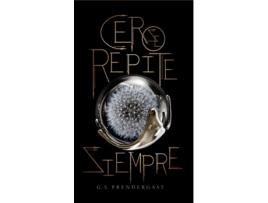 Livro Cero Se Repite Siempre de G.S. Prendergast (Espanhol)