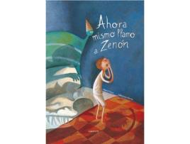 Livro Ahora Mismo Llamo A Zenón (Espanhol)