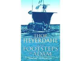 Livro In The Footsteps Of Adam de Thor Heyerdahl