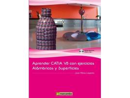 Livro Aprender catia V5 con ejercicios de Juan Ribas Lagares