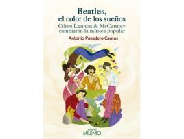 Livro Beatles, El Color De Los Sueños de Antonio Panadero Cantos (Espanhol)