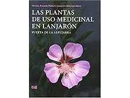 Livro Plantas De Uso Medicinal En Lanjaron (Puerta De La Alpujarra de Pastor Perez (Espanhol)