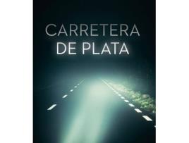 Livro Carretera De Plata