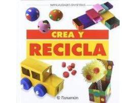 Livro Crea Y Recicla de Vários Autores (Espanhol)