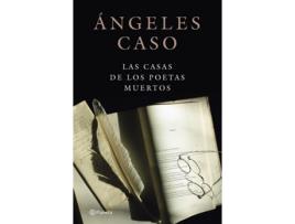 Livro Las Casas De Los Poetas Muertos de Angeles Caso (Espanhol)