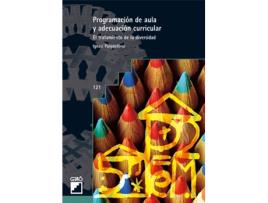 Livro Programación De Aula Y Adecuación Curricular de Ignasi Puigdellívol (Espanhol)