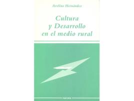 Livro Cultura Y Desarrollo Medio Rural