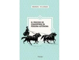 Livro El Proceso De Convertirse En Persona Autónoma de Manuel Villegas (Espanhol)