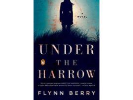 Livro Under The Harrow de Flynn Berry