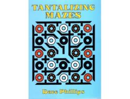 Livro Tantalizing Mazes de Dave Phillips