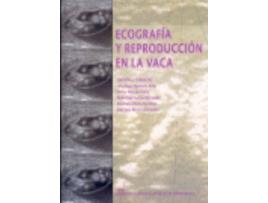 Livro Ecografia Y Reproduccion En La Vaca (Espanhol)