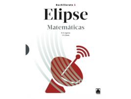 Livro Elipse. Matemáticas 1 Bachillerato de Miguel Ángel Ingelmo Benito (Espanhol)