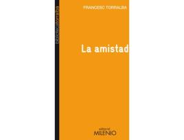 Livro La Amistad de Francesc Torralba (Espanhol)