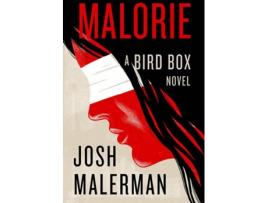 Livro Malorie (Netflix) de Josh Malerman