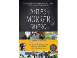 Livro Antes De Morrer Quero… de Ângelo Valente e Sofia Nunes e M (Português)