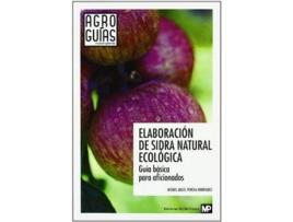 Livro Elaboración De Sidra Natural Ecologica de Miguel Angel Pereda Rodriguez (Espanhol)