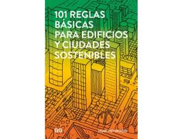 Livro 101 Reglas Basicas Para Edificios Y Ciudades Sostenibles de Huw Heywood (Espanhol)