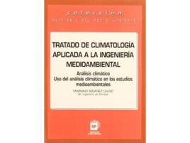 Livro Tratado De Climatología Aplicada Ingeniería de Seoanez Calvo. Mariano (Espanhol)