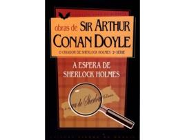 Livro À Espera De Sherlock Holmes de Sir Arthur Conan Doyle