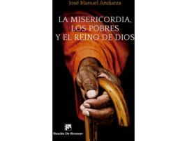 Livro La Misericordia, Los Pobres Y El Reino De Dios de Jose Manuel Andueza Soteras (Espanhol)