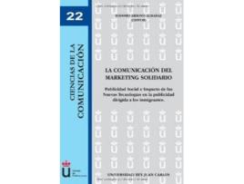 Livro La Comunicación Del Marketing Solidario de Isidoro Arroyo Almaraz (Espanhol)