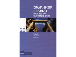 Livro Drama, Escena E Historia de P Pedraza Jiménez (Espanhol)