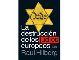Livro La Destrucción De Los Judíos Europeos de Raul Hilberg (Espanhol)
