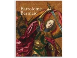 Livro Catálogo Bartolomè Bermejo de Bartolome Bermejo (Inglês)