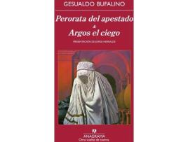 Livro Perorata Del Apestado; & Argos El Ciego de Gesualdo Bufalino (Espanhol)