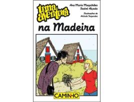 Livro Uma Aventura Na Madeira de Ana Magalhães e Isabel Alçada