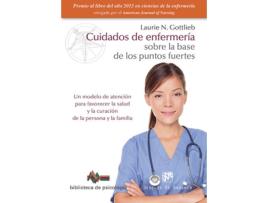 Livro Cuidados De Enfermería Sobre La Base De Los Puntos Fuertes de Laurie N. Gottlieb (Espanhol)