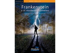 Livro Frankenstein O El Moderno Prometeo