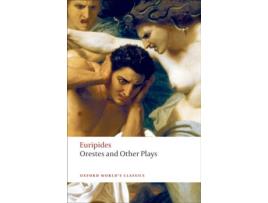 Livro Orestes And Other Plays de Euripides, Robin Waterfield, James Morwood, Edith Hall