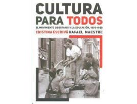 Livro Cultura Para Todos:Movimiento Libertario Y Educacion de Vários Autores (Espanhol)