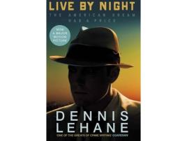 Livro Live By Night de Dennis Lehane