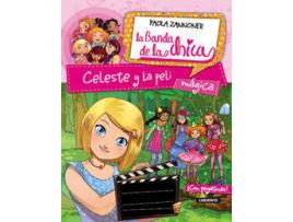 Livro Celeste Y La Peli Mágica de Paola Zannoner (Espanhol)