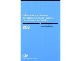 Livro Cis,268 Deliberacion Y Preferencias de Laia Jorba (Espanhol)