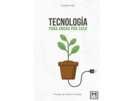 Livro Tecnología Para Andar Por Casa de Vea Baro Andreu