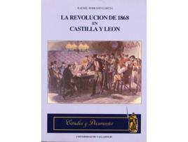 Livro Revolucion De 1868 En Castilla Y Leon, La de Rafael Serrano Garcia (Espanhol)