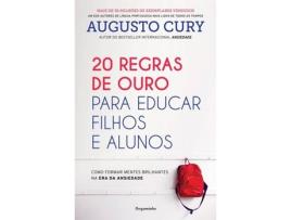 Livro 20 Regras de Ouro para Educar Filhos e Alunos de Augusto Cury