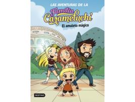 Livro Las Aventuras De La Familia Carameluchi 1. El Amuleto Mágico de Familia Carameluchi (Espanhol)