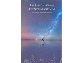 Livro Frente Al Cosmos de Josè Luis Díaz Gómez (Espanhol)