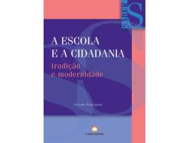 Livro A Escola e a Cidadania  de Arlindo Rodrigues (Português - 2004)