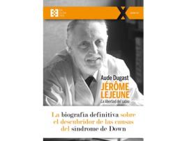 Livro Jerôme Lejeune de Aude Dugast (Espanhol)