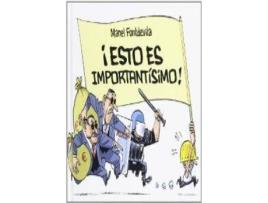 Livro Íesto Es Importantísimo! de Manel Fontdevila (Espanhol)