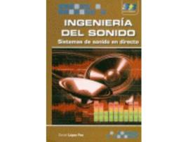 Livro Ingenieria Del Sonido: Sistemas De Sonido En Directo
