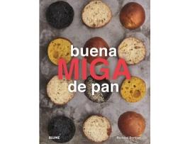 Livro Buena Miga De Pan de Richard Bertinet (Espanhol)