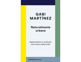 Livro Naturalmente Urbano de Gabi Martínez (Espanhol)